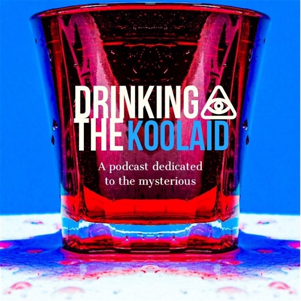 Artwork for Drinking the Koolaid
