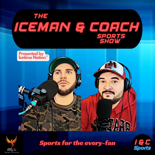 Artwork for The Iceman & Coach Sports Show