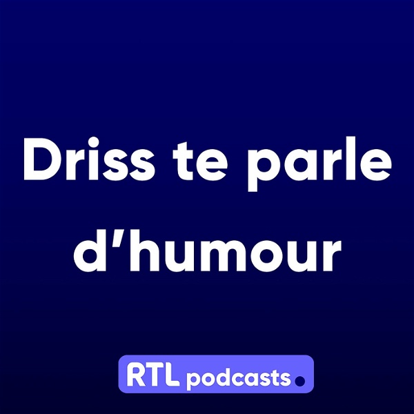 Artwork for Driss te parle d’humour