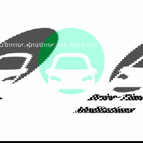 Artwork for Drive-Time Meditations