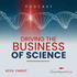 Driving the Business of Science