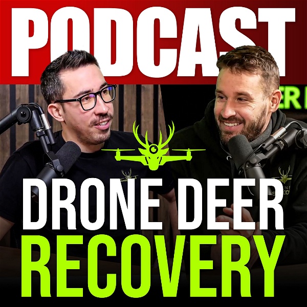 Artwork for Drone Deer Recovery Podcast