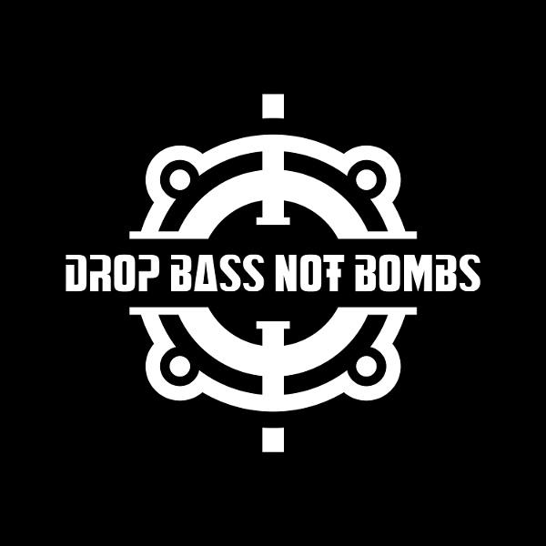 Artwork for Drop Bass Not Bombs