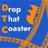 Drop That Coaster