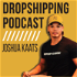 Dropshipping Podcast