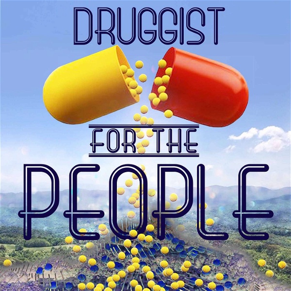 Artwork for Druggist For The People