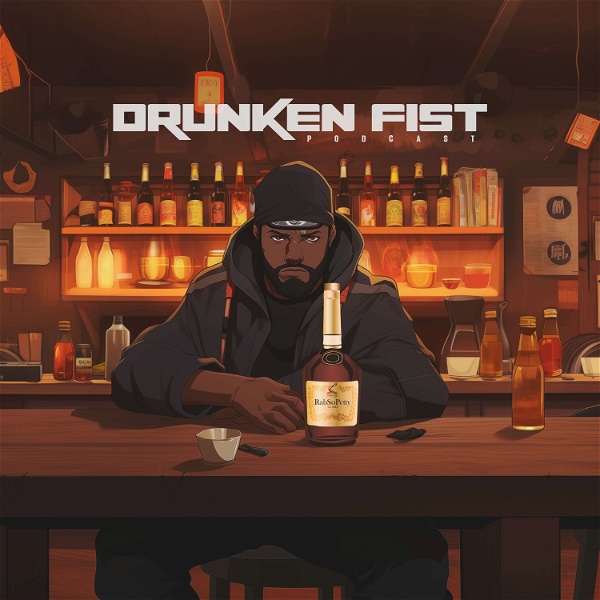 Artwork for Drunken Fist Podcast