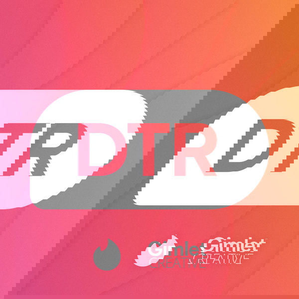 Artwork for DTR - The Official Tinder Podcast