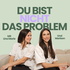 Du bist nicht das Problem