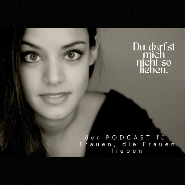 Artwork for "Du darfst mich nicht so lieben"