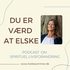 Du er værd at elske