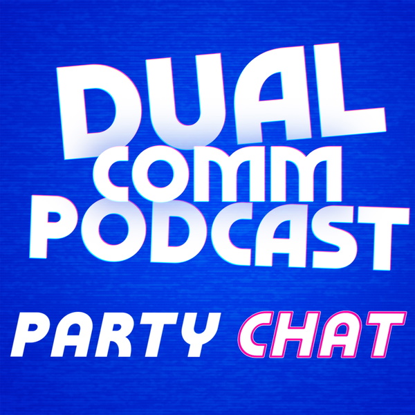 Artwork for Dual Comm: Party Chat