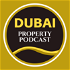 Dubai Property Podcast
