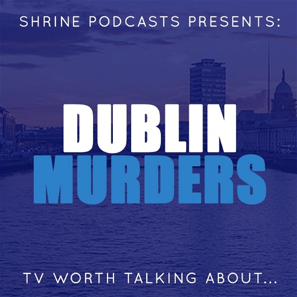 Artwork for Dublin Murders