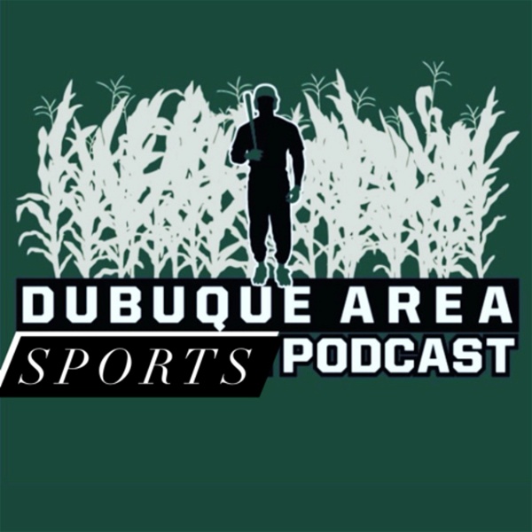 Artwork for Dubuque Area Sports Podcast