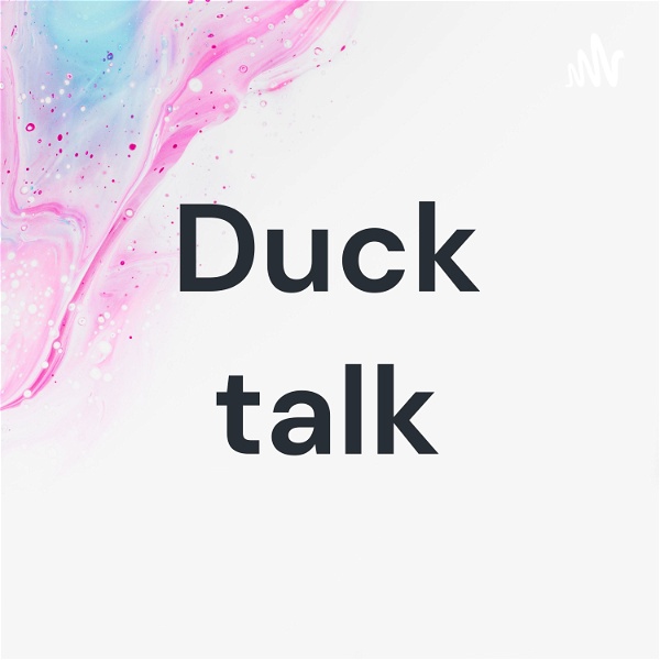 Artwork for Duck talk