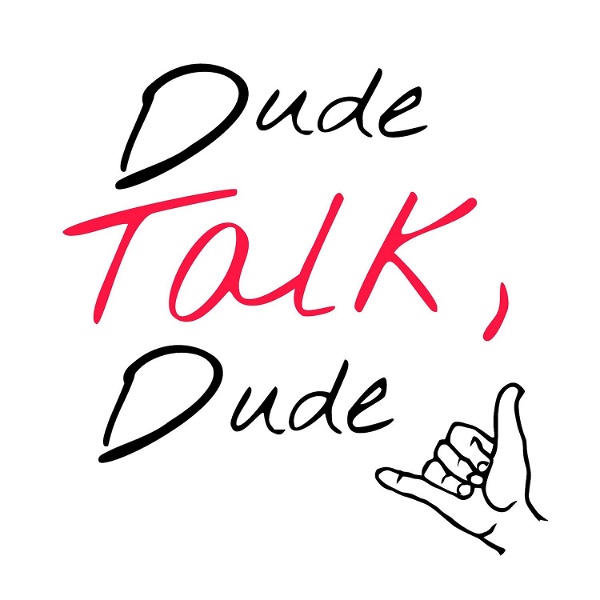 Artwork for Dude Talk, Dude