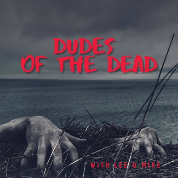 Artwork for Dudes of the Dead