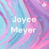 Joyce Meyer