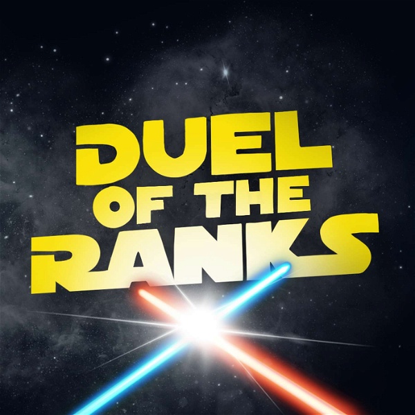 Artwork for Duel of the Ranks: A Star Wars Show