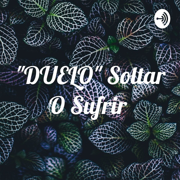 Artwork for "DUELO" Soltar O Sufrir