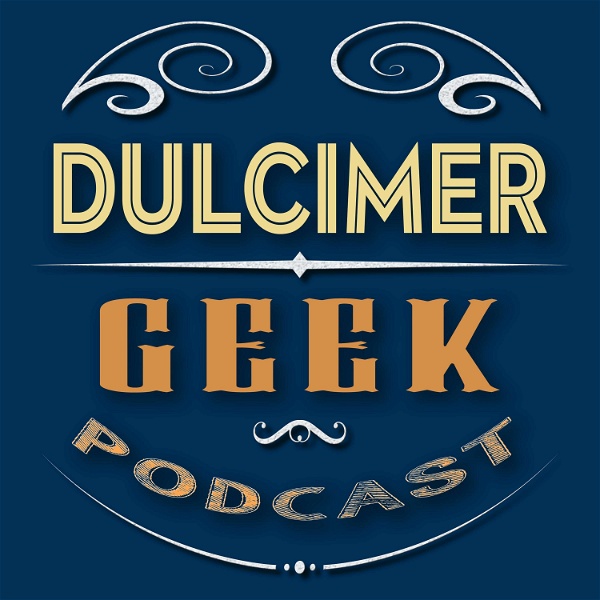 Artwork for Dulcimer Geek Podcast