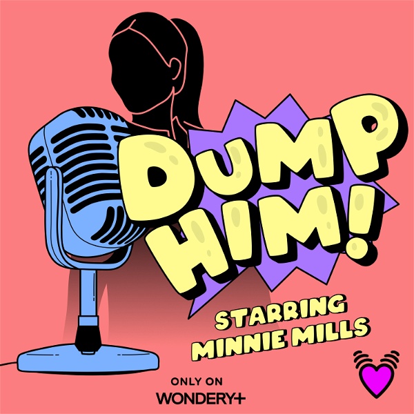 Artwork for Dump Him! Starring Minnie Mills