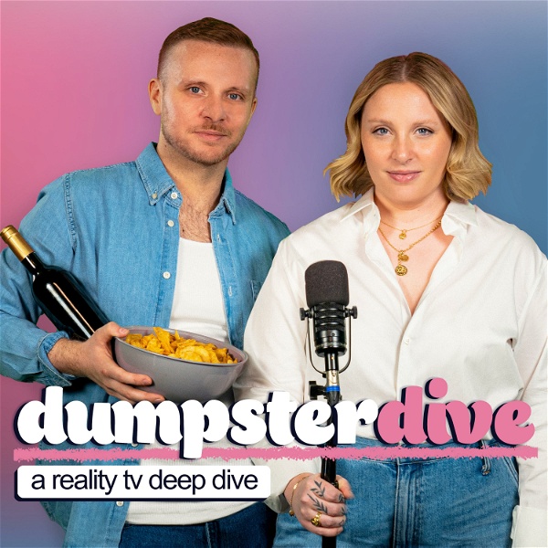 Artwork for Dumpster Dive: A Reality TV Deep Dive