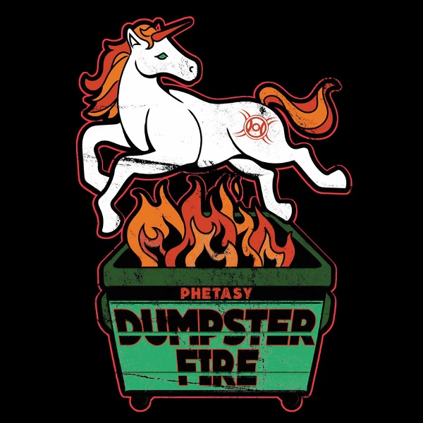 Artwork for Dumpster Fire with Bridget Phetasy