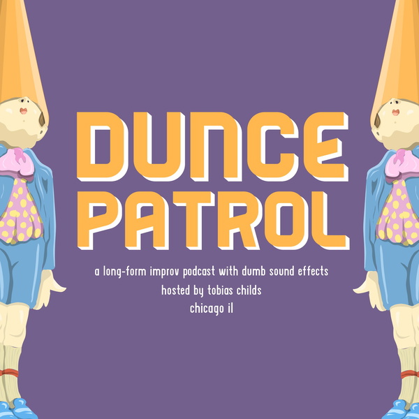 Artwork for Dunce Patrol