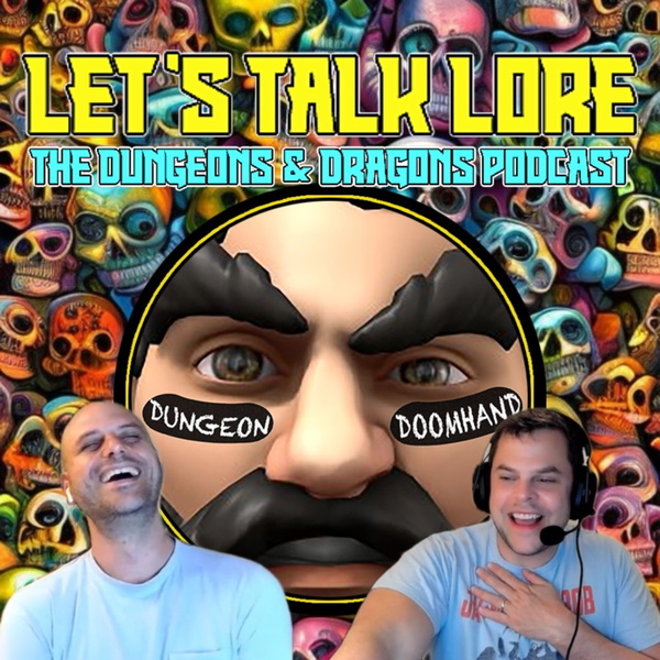 Artwork for Let's Talk Lore