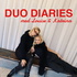 Duo Diaries