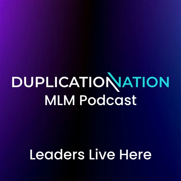 Artwork for Duplication Nation MLM Pod
