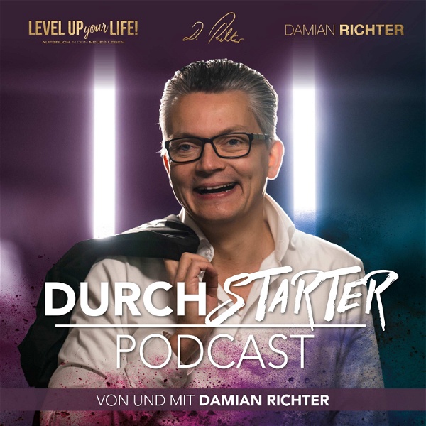 Artwork for DURCHSTARTER-PODCAST mit Damian Richter