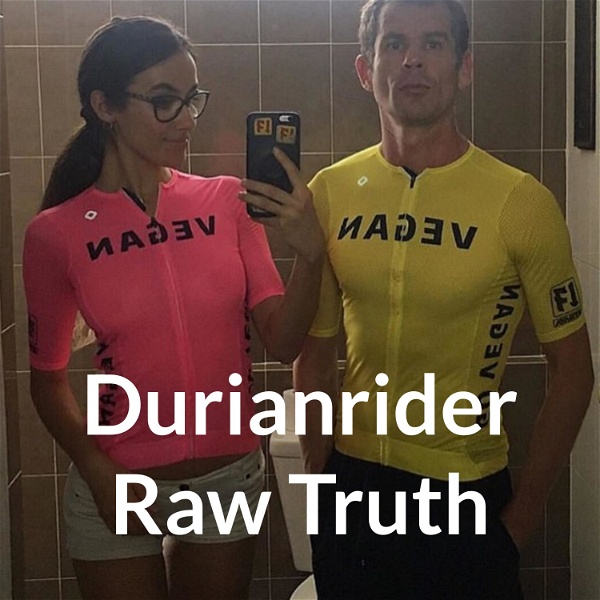 Artwork for Durianrider Raw Truth