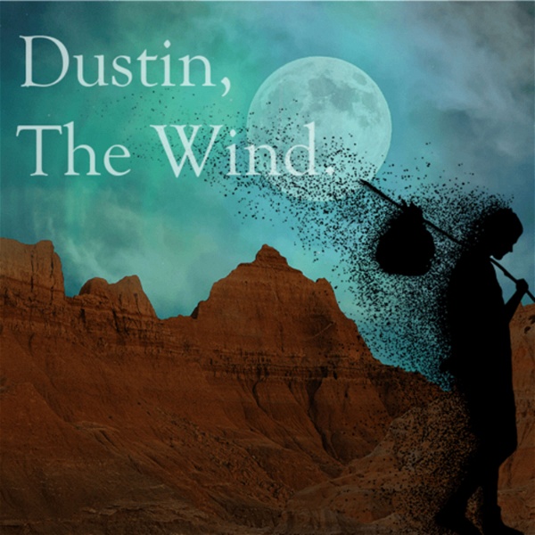 Artwork for Dustin, The Wind.