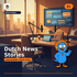 Dutch News Stories - B1