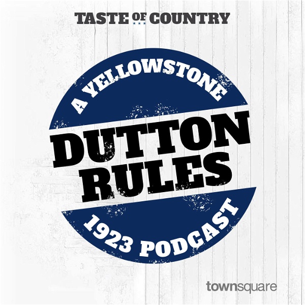 Artwork for Dutton Rules: A Yellowstone 1923 Podcast
