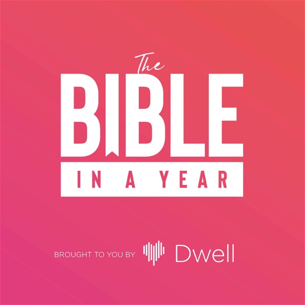 Artwork for Dwell's Bible in a Year