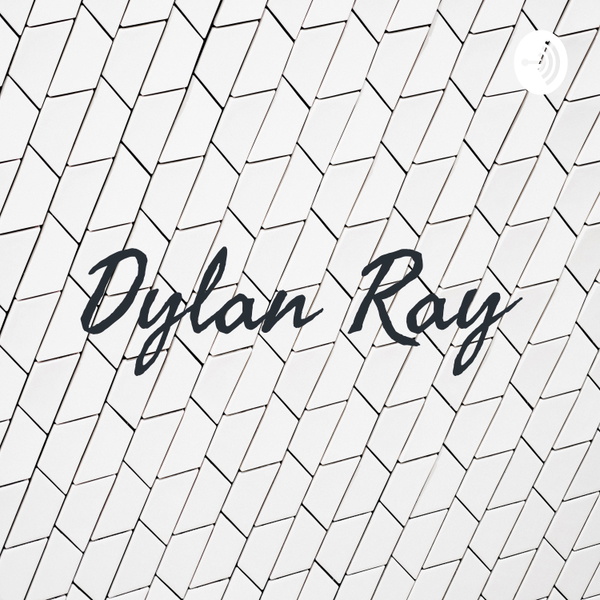 Artwork for Dylan Ray