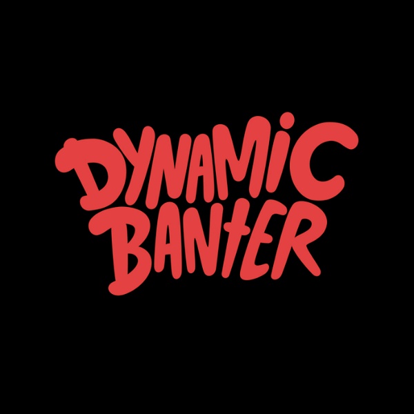 Artwork for DYNAMIC BANTER!