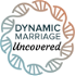 Dynamic Marriage Uncovered Podcast