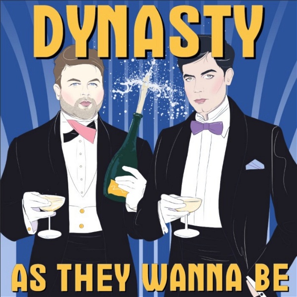 Artwork for Dynasty As They Wanna Be