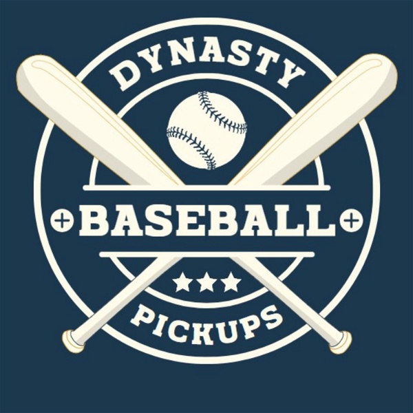 Artwork for Dynasty Baseball Pickups