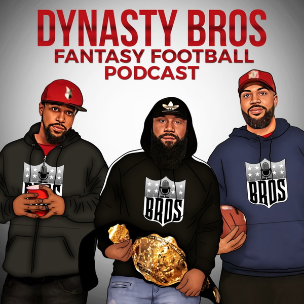 Listen to The FF Dynasty, Dynasty Fantasy Football podcast