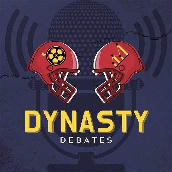 Artwork for Dynasty Debates