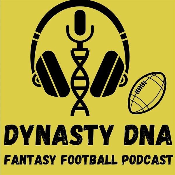 Artwork for Dynasty DNA Fantasy Football Podcast