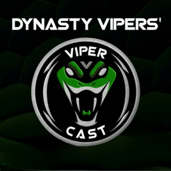 Artwork for Dynasty Vipers Viper Cast
