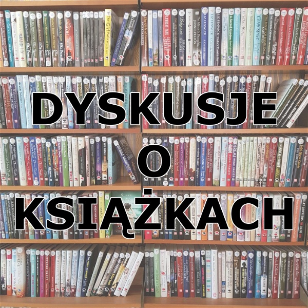 Artwork for Dyskusje o Książkach