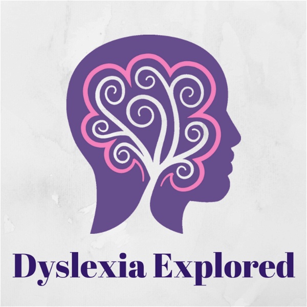 Artwork for Dyslexia Explored